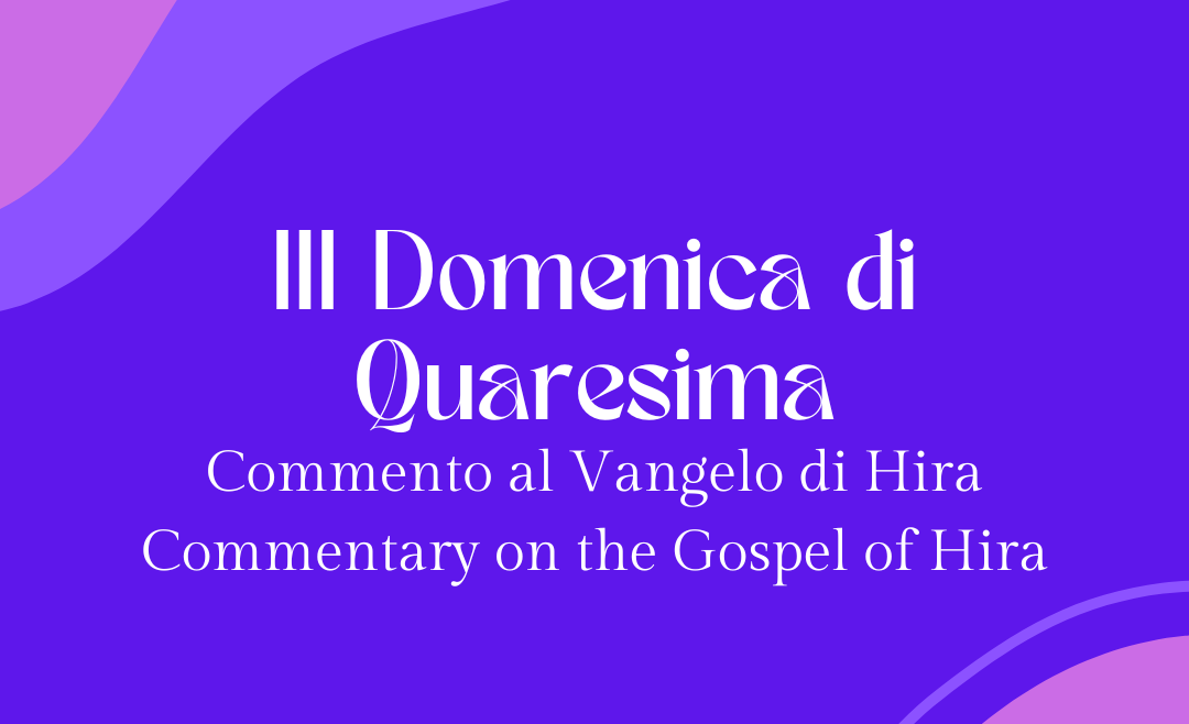  Commentary of the Gospel of Hira